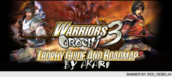 Warriors Orochi 3 Ultimate Trophy Guide - militarylasopa